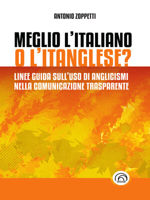 cover image of Meglio l'italiano o l'itanglese?